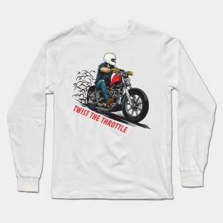 TWIST THE THROTTLE Long Sleeve T-Shirt